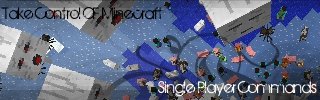 [1.5_01/1.6.5/1.6.6/1.7.2] Single Player Commands