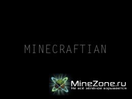 The Minecraftian!